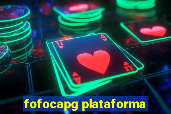 fofocapg plataforma